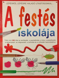 A fest�s iskol�ja