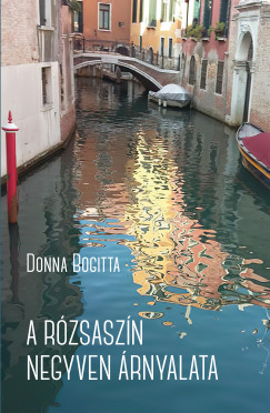 Donna Bogitta - A rzsaszn negyven rnyalata