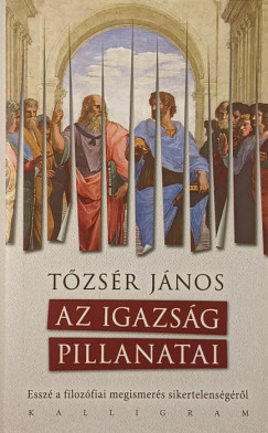 Az igazsg pillanatai