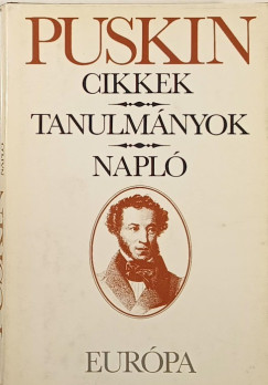 Alekszandr Szergejevics Puskin - Pr Judit   (Vl.) - Cikkek - Trtnelmi tanulmnyok - Napl