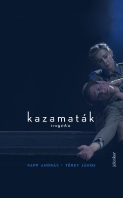 Kazamatk - Tragdia