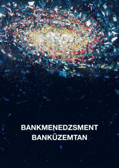 Bankmenedzsment - Bankzemtan