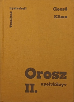 Gecs Sndor - Klima Lszl - Orosz nyelvknyv II.