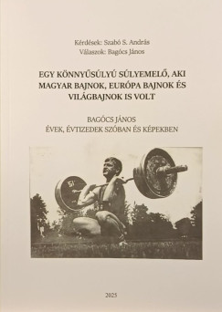 Egy knnysly slyemel, aki magyar bajnok, Eurpa bajnok s vilgbajnok is volt