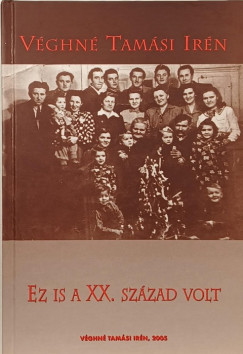 Ez is a XX. szzad volt