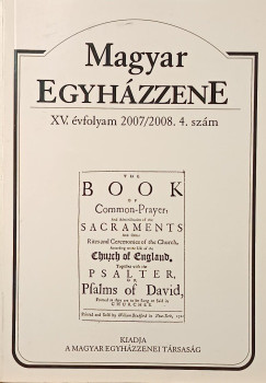 Magyar Egyh�zzene XV. �vfolyam 2007/2008. 4. sz�m