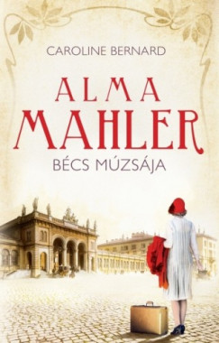 Alma Mahler, Bcs mzsja