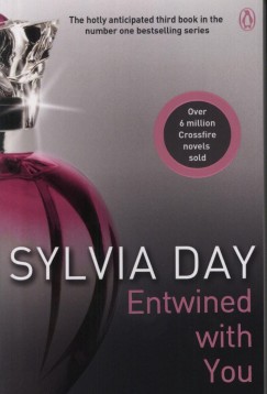 Sylvia Day - Entwined with You