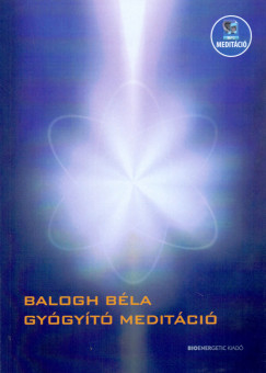 Balogh Bla - Gygyt meditci - Letlthet mp3-meditcival