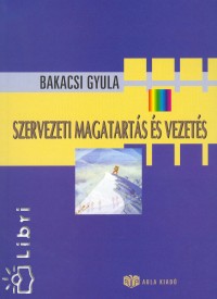 Szervezeti magatarts s vezets