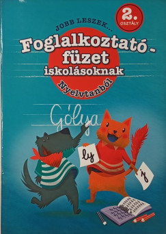 Foglalkoztat� f�zet iskol�soknak - 2. oszt�ly
