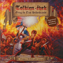 Greg Hildebrandt - Tim Hildebrandt - Tolkien-évek