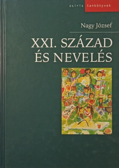 XXI. szzad s nevels