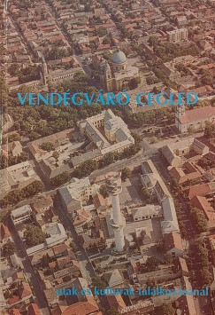 Vend�gv�r� Cegl�d (dedik�lt)
