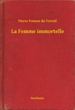 La Femme immortelle