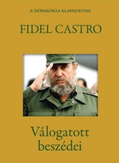 Fidel Castro vlogatott beszdei