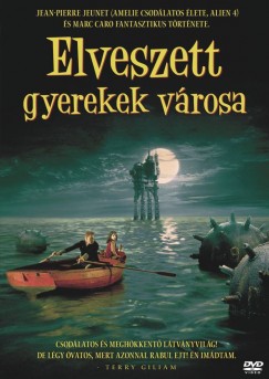 Marc Caro - Jean-Pierre Jeunet - Elveszett gyerekek vrosa - DVD