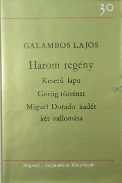 Galambos Lajos - Hrom regny