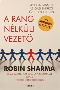 Robin Sharma - A rang nlkli vezet