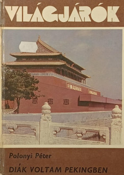 Di�k voltam Pekingben