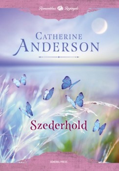 Catherine Anderson - Szederhold
