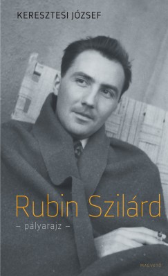 Rubin Szilrd - Plyarajz