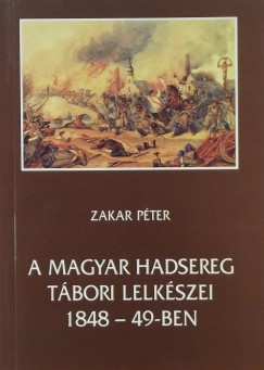 A magyar hadsereg tbori lelkszei 1848-49-ben