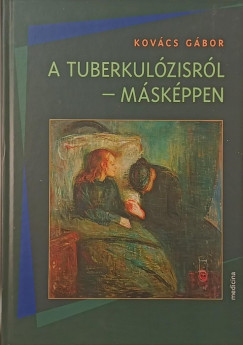 A tuberkolzisrl - Mskppen