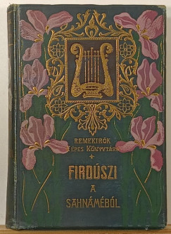 Abulkászim Manszúr Firdauszi - A Sahnáméból