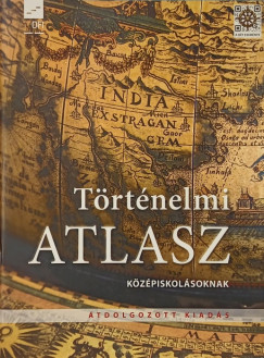 Borhegyi Pter   (Szerk.) - Trtnelmi atlasz kzpiskolsoknak