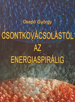 Csontkov�cst�l az energiaspir�lig
