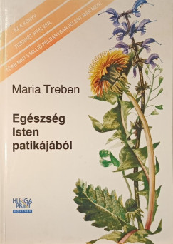 Eg�szs�g Isten patik�j�b�l