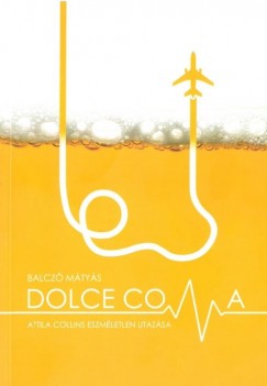 Dolce Coma
