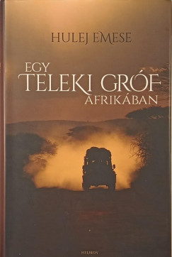 Egy Teleki gr�f Afrik�ban