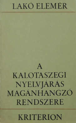A kalotaszegi nyelvjrs magnhangz rendszere
