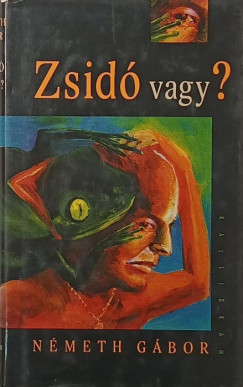 Németh Gábor - Zsidó vagy?