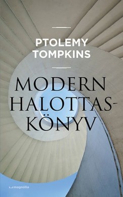 Ptolemy Tompkins - Modern halottaskönyv