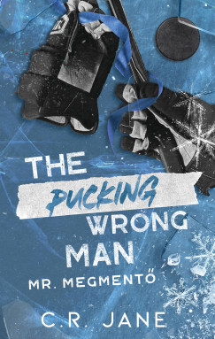 The Pucking Wrong Man - Mr. Megment�