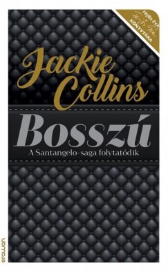 Jackie Collins - Bossz