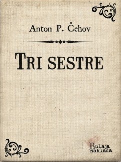 Tri sestre