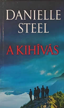 Danielle Steel - A kih�v�s
