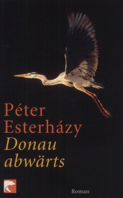 Esterhzy Pter - Donau abwrts