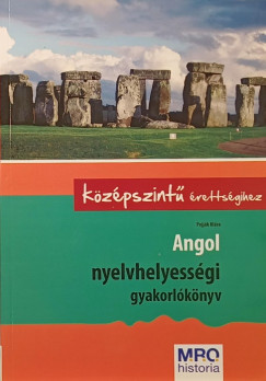 Pojjk Klra - Angol nyelvhelyessgi gyakorlknyv