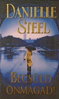 Becs�ld �nmagad!