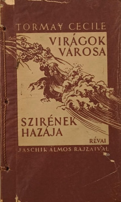 Vir�gok v�rosa
