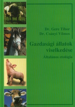 Csnyi Vilmos - Gere Tibor - Gazdasgi llataink viselkedse