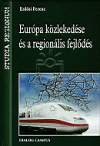 Eurpa kzlekedse s a regionlis fejlds