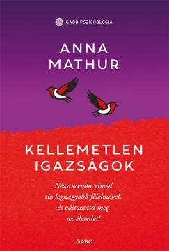 Kellemetlen igazs�gok