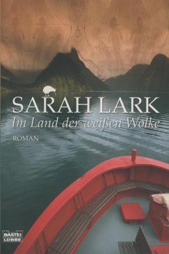 Sarah Lark - Im Land der weien Wolke