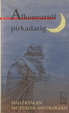 Alkonyattl pirkadatig